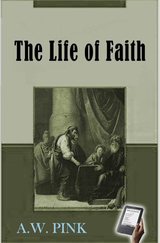 The Life of Faith