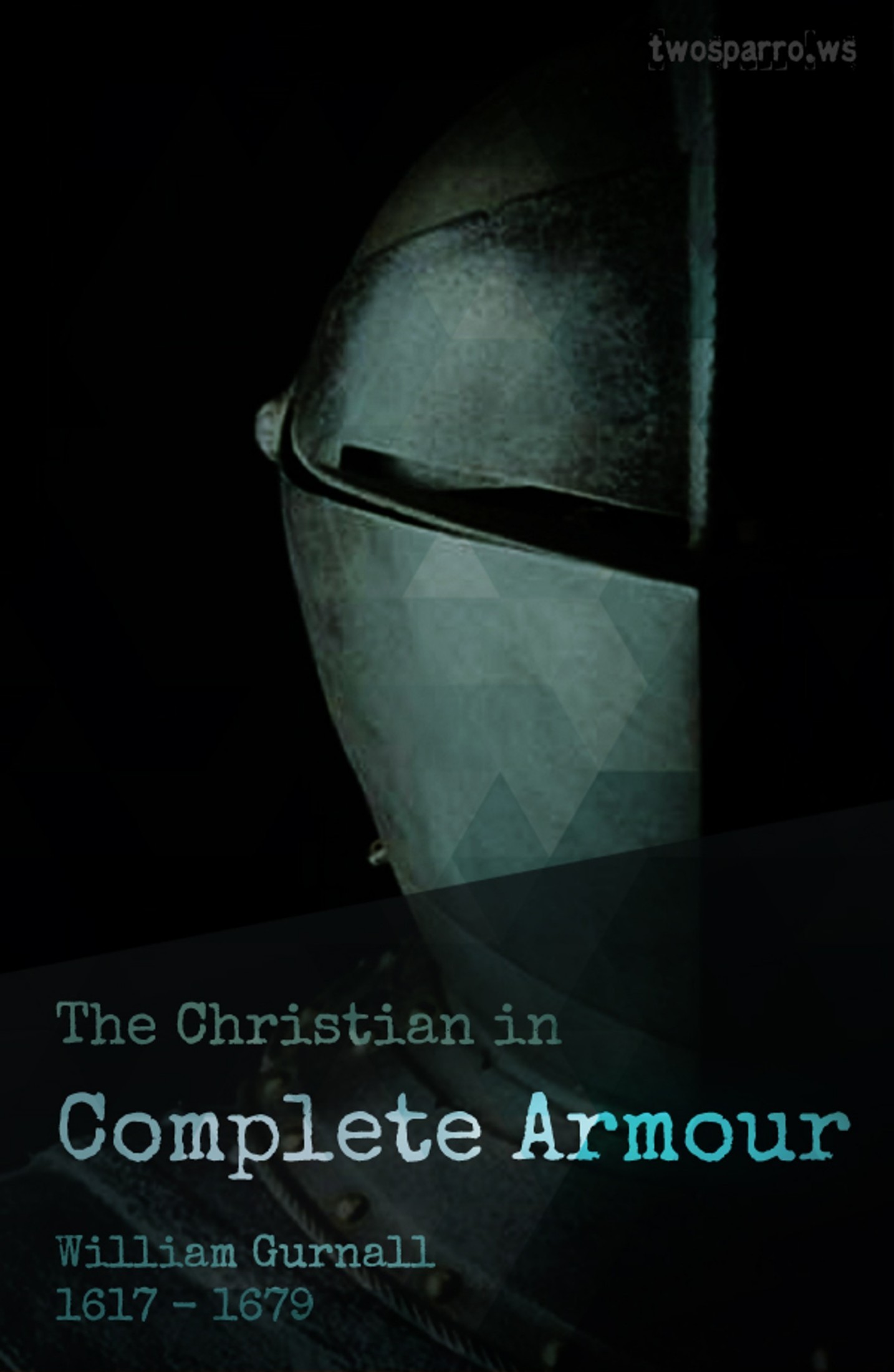 The Christian in Complete Armour