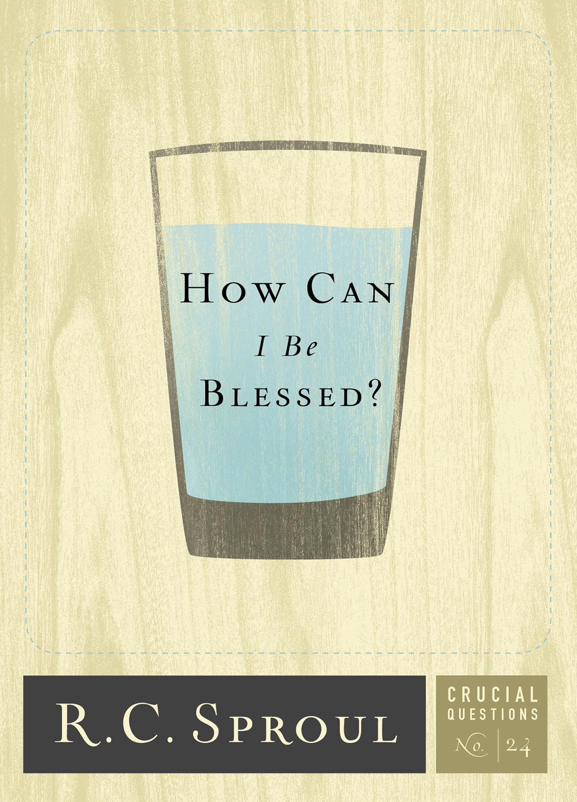 How Can I Be Blessed?