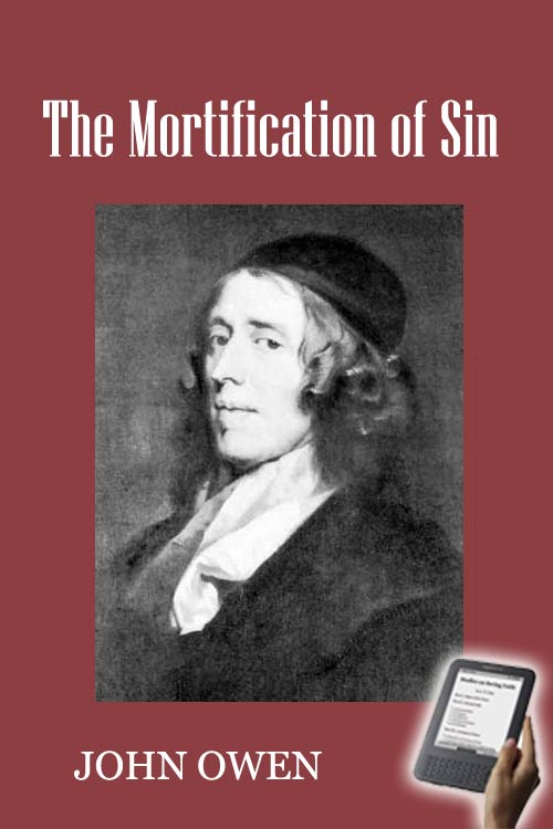 The Mortification of Sin in Believers