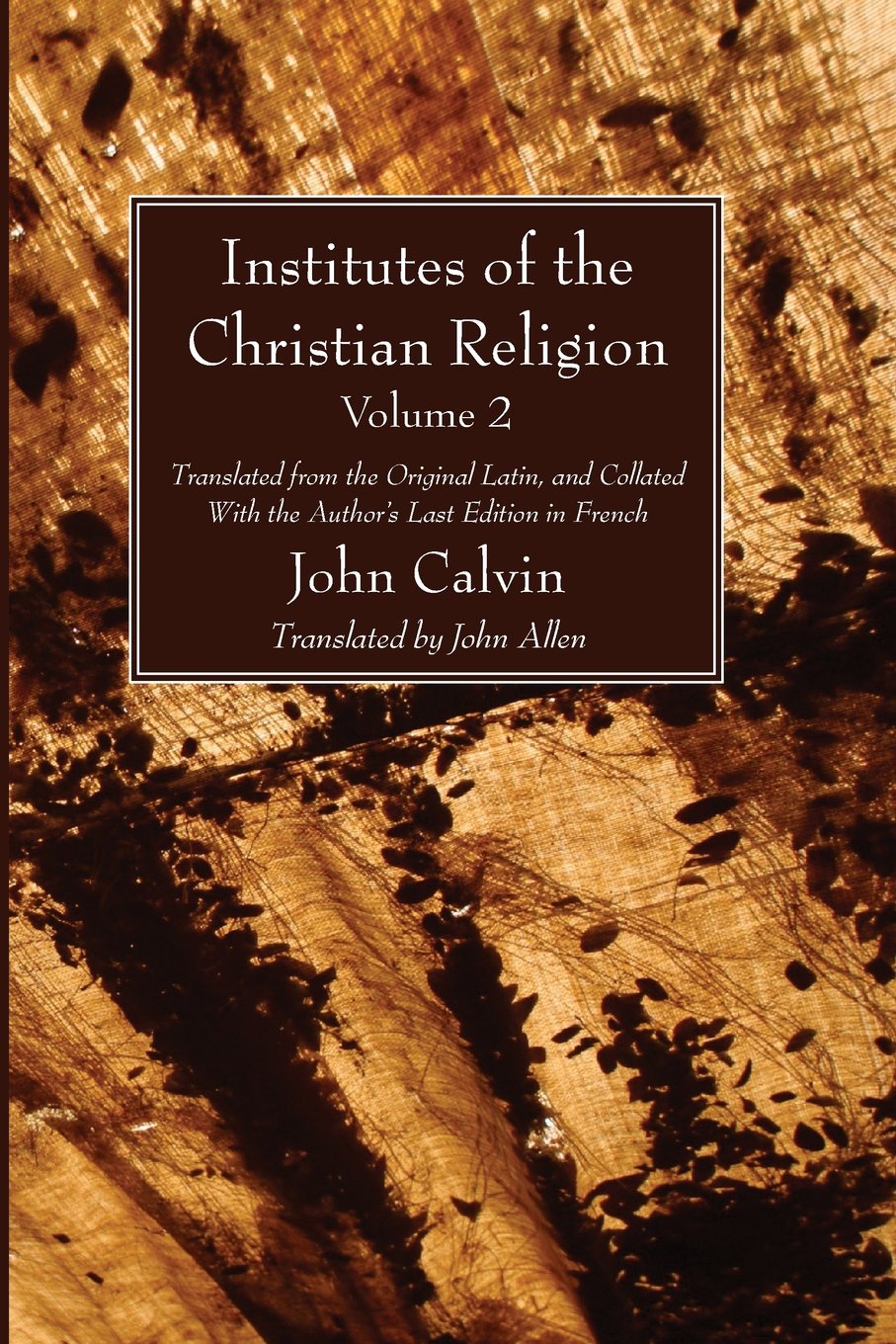 Institutes of the Christian Religion