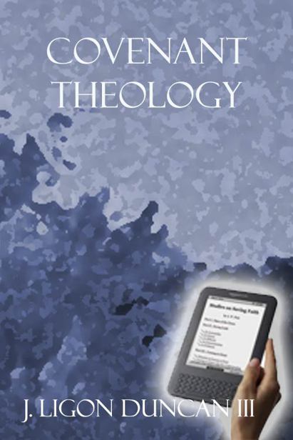 Covenant Theology