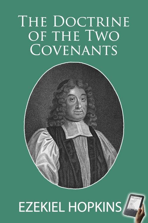 The Doctrine of the Two Covenants