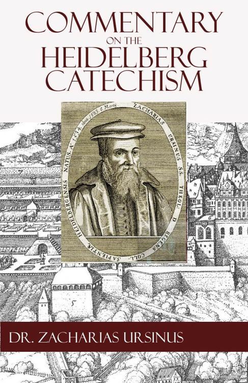 Commentary on the Heidelberg Catechism