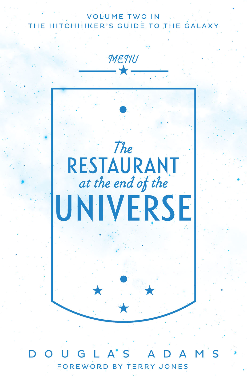 The Restaurant at the End of the Universe