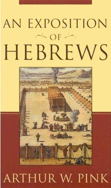 An Exposition of Hebrews
