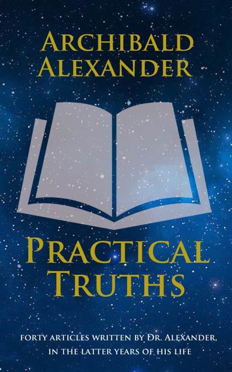 Practical Truths