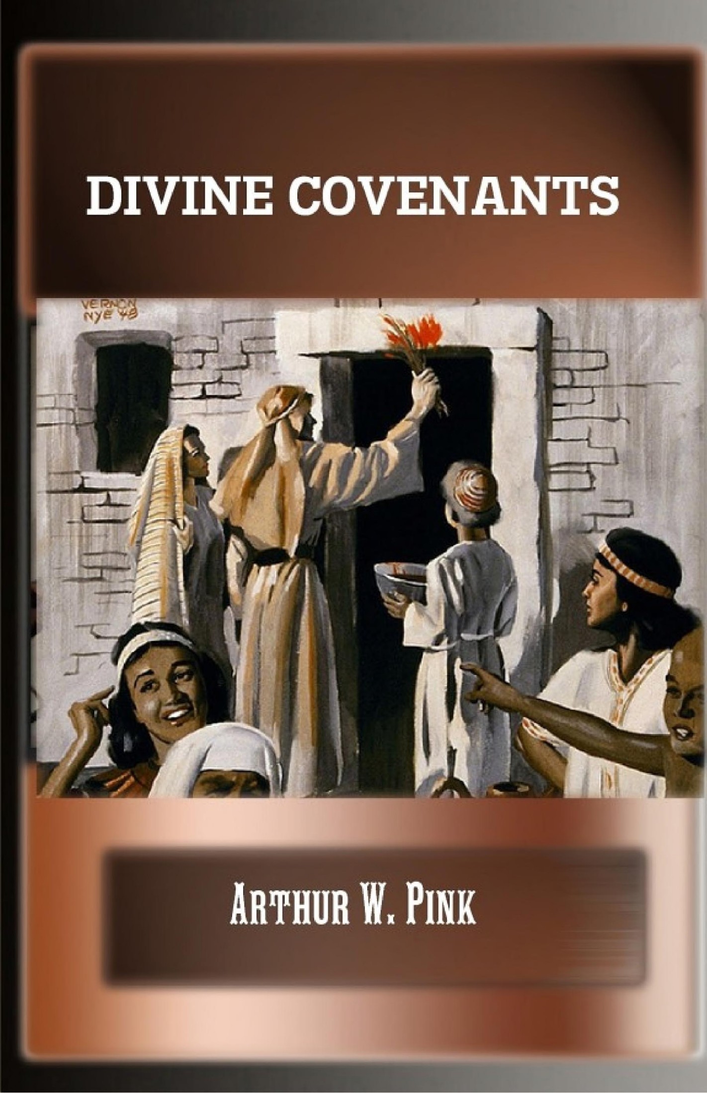 The Divine Covenants