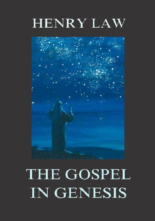 The Gospel in Genesis