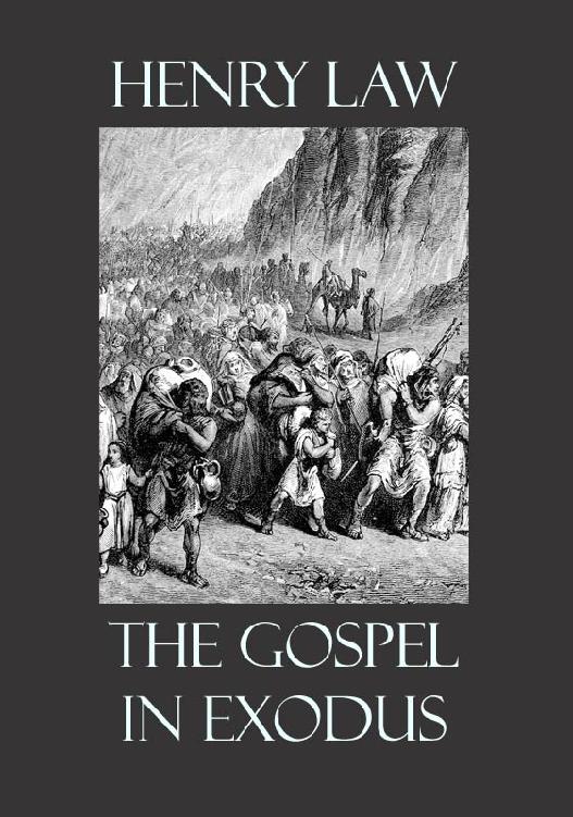 The Gospel in Exodus