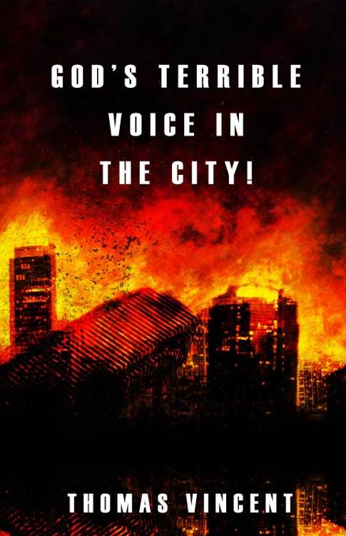 Gods Terrible Voice in the City!