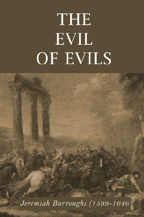 The Evil of Evils