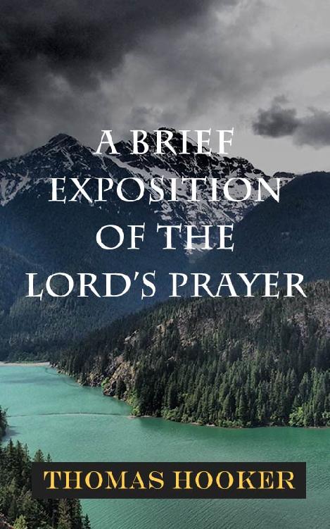 Exposition of the Lord's Prayer