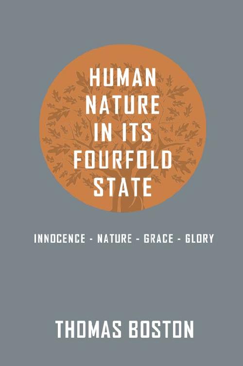 Human Nature in its Fourfold State