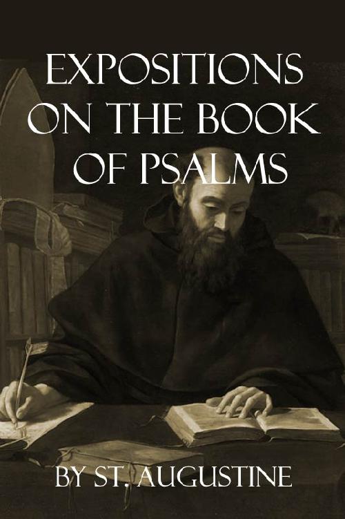 Expositions on the Book of Psalms