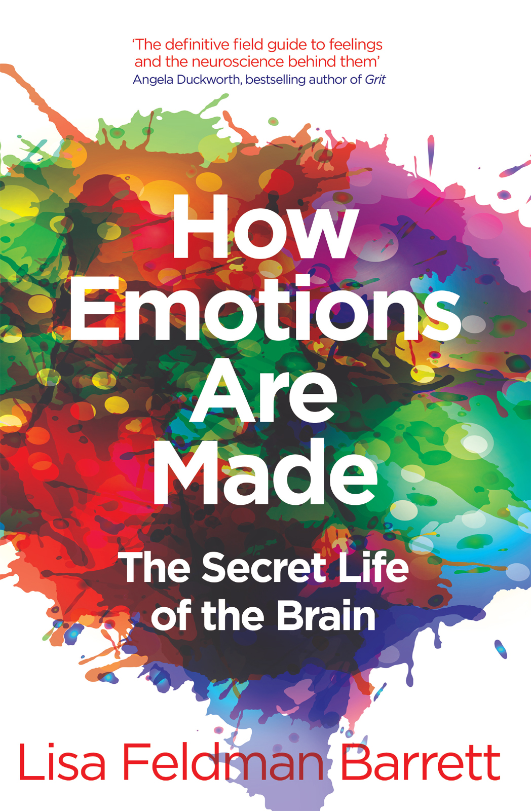 How Emotions Are Made