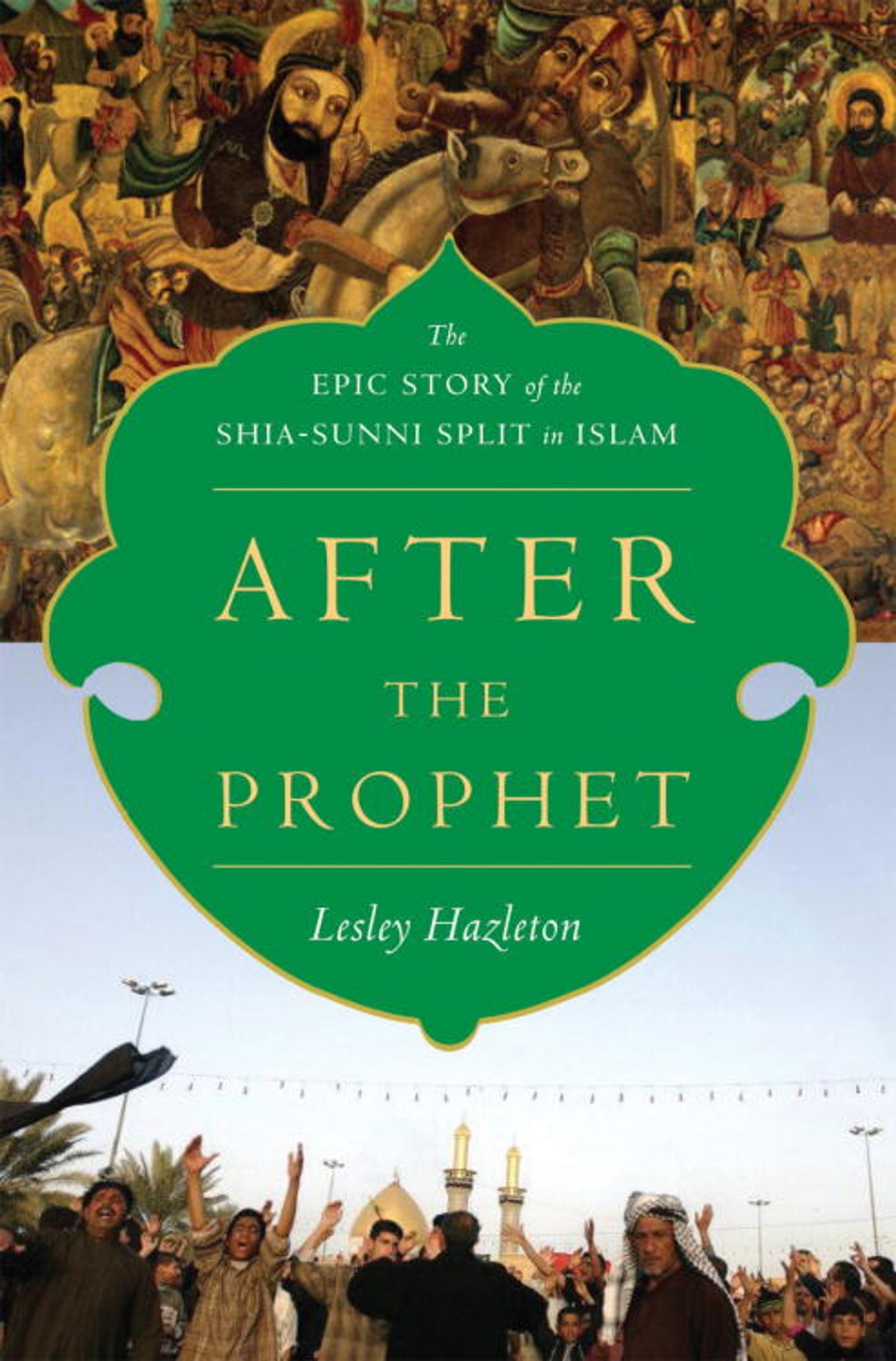 After the Prophet: The Epic Story of the Shia-Sunni Split in Islam \( PDFDrive.com \).epub