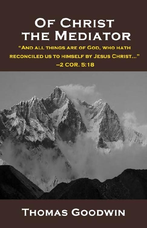 Of Christ the Mediator