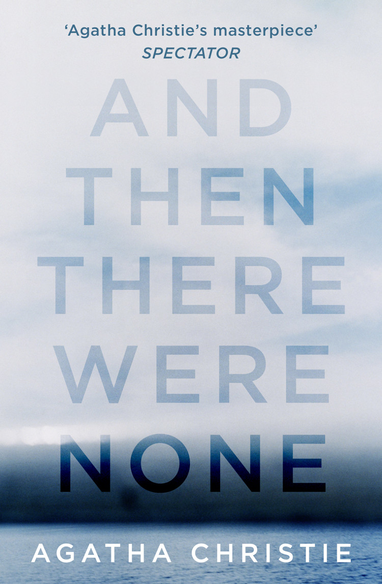 And Then There Were None