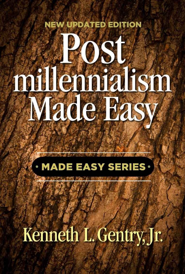 Postmillennialism Made Easy