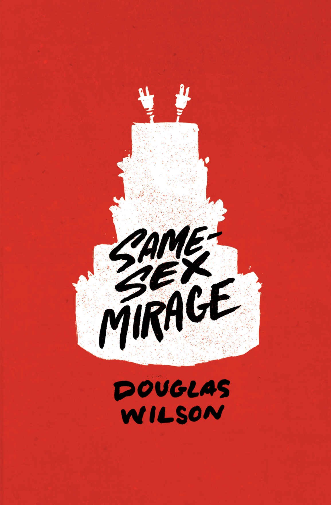 Same Sex Mirage: Phantasmagoria at the Altar & Some Biblical Responses