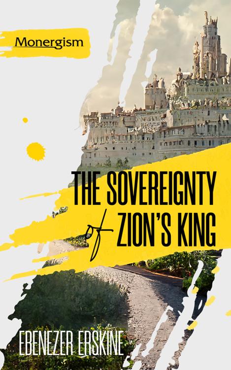The Sovereignty of Zion's King