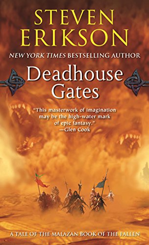 Deadhouse Gates: A Tale of the Malazan Book of the Fallen