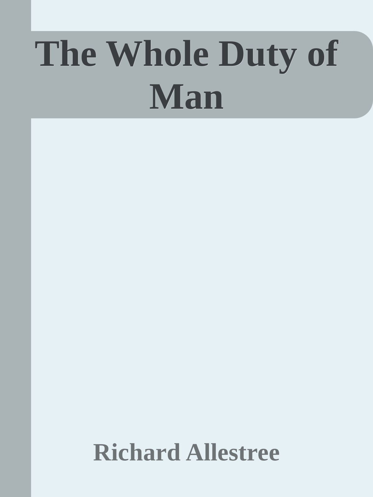 The Whole Duty of Man