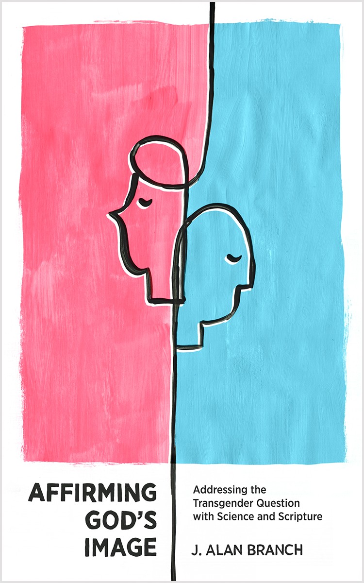 Affirming God’s Image: Addressing the Transgender Question with Science and Scripture