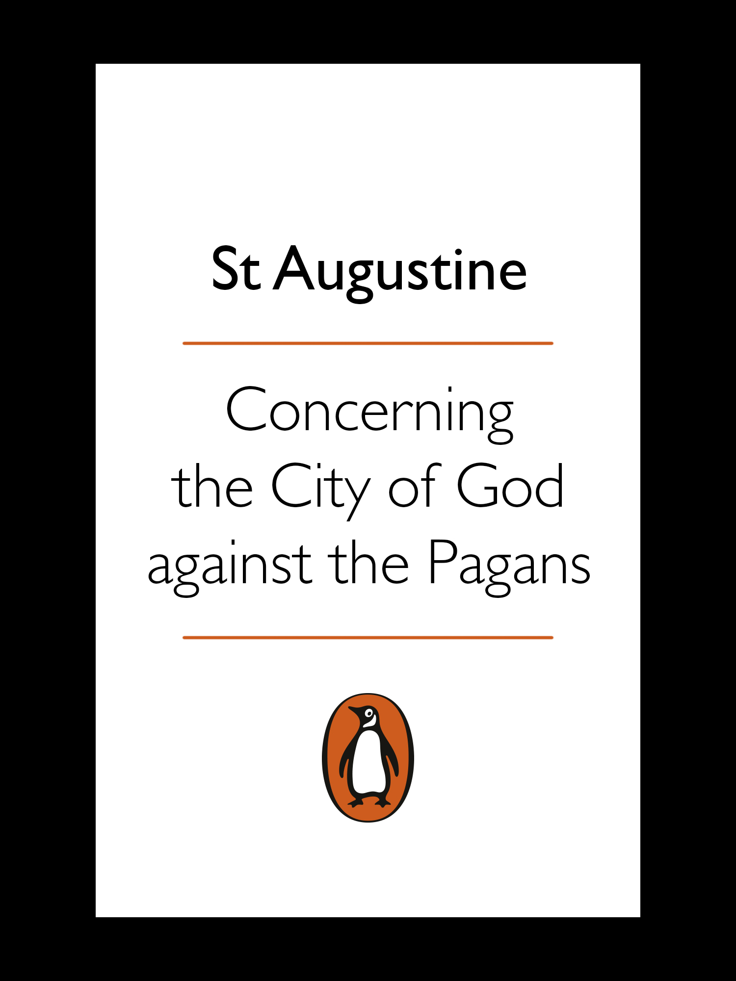 Concerning the City of God against the Pagans