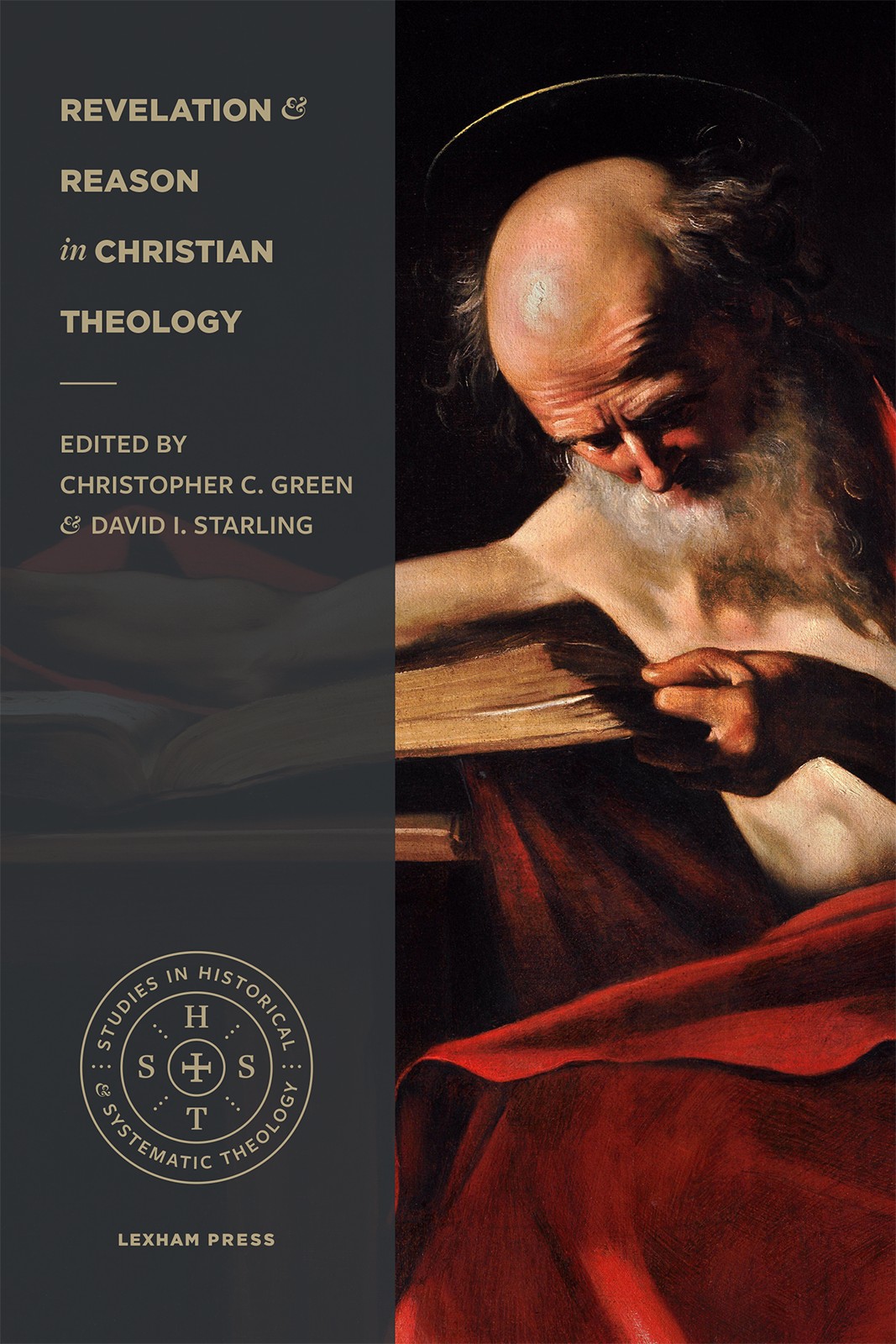 Revelation and Reason in Christian Theology: Proceedings of the 2016 Theology Connect Conference