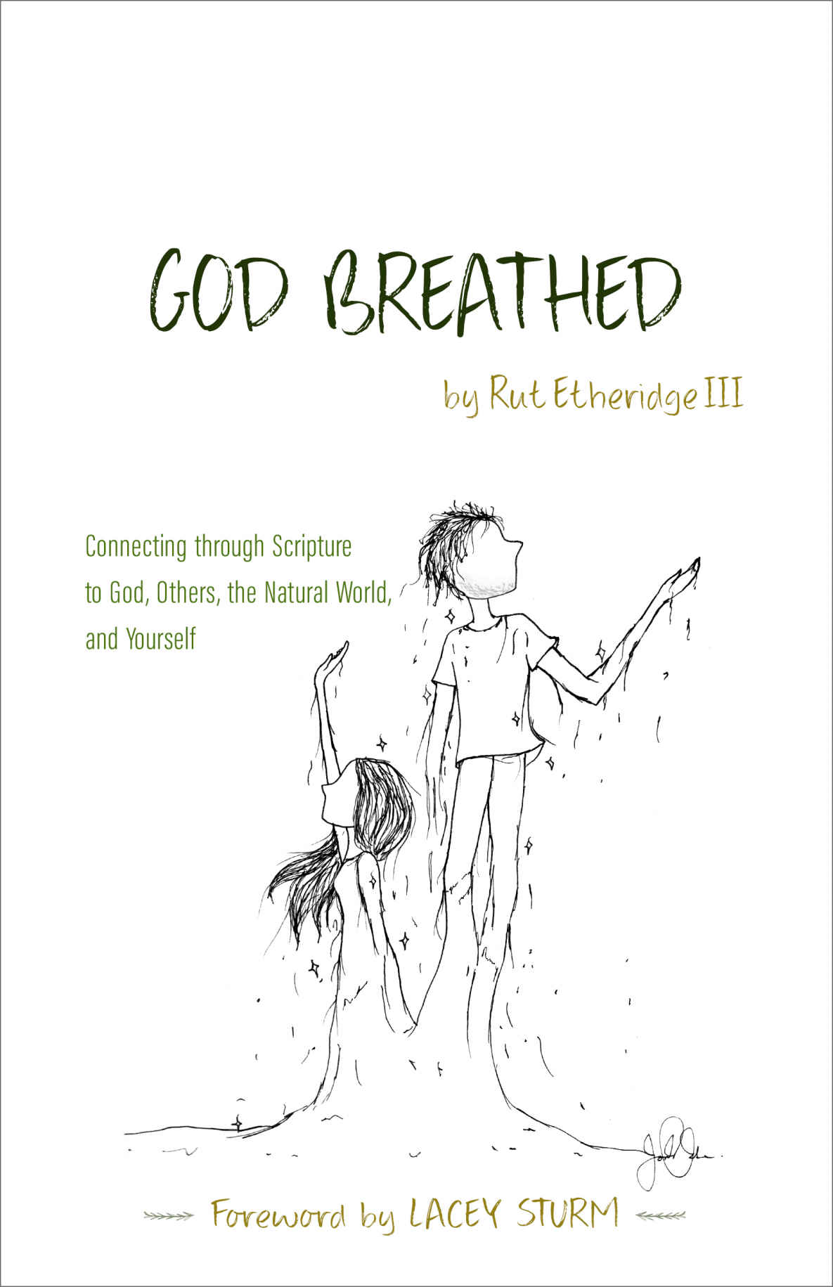 God Breathed: Connecting Through Scripture to God, Others, the Natural World, and Yourself