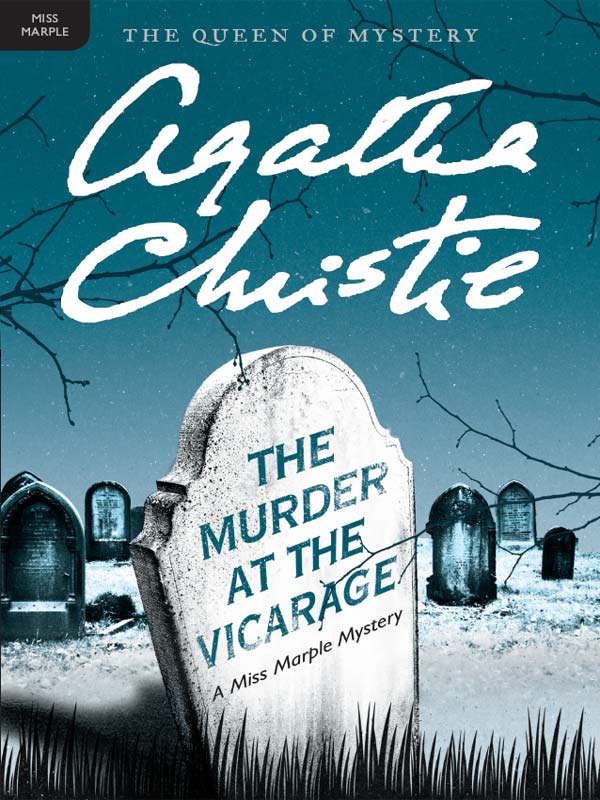 The Murder at the Vicarage (Marple, Book 1)
