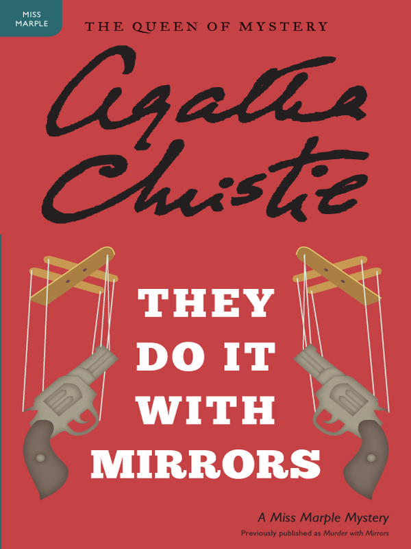They Do It With Mirrors (Marple, Book 6)
