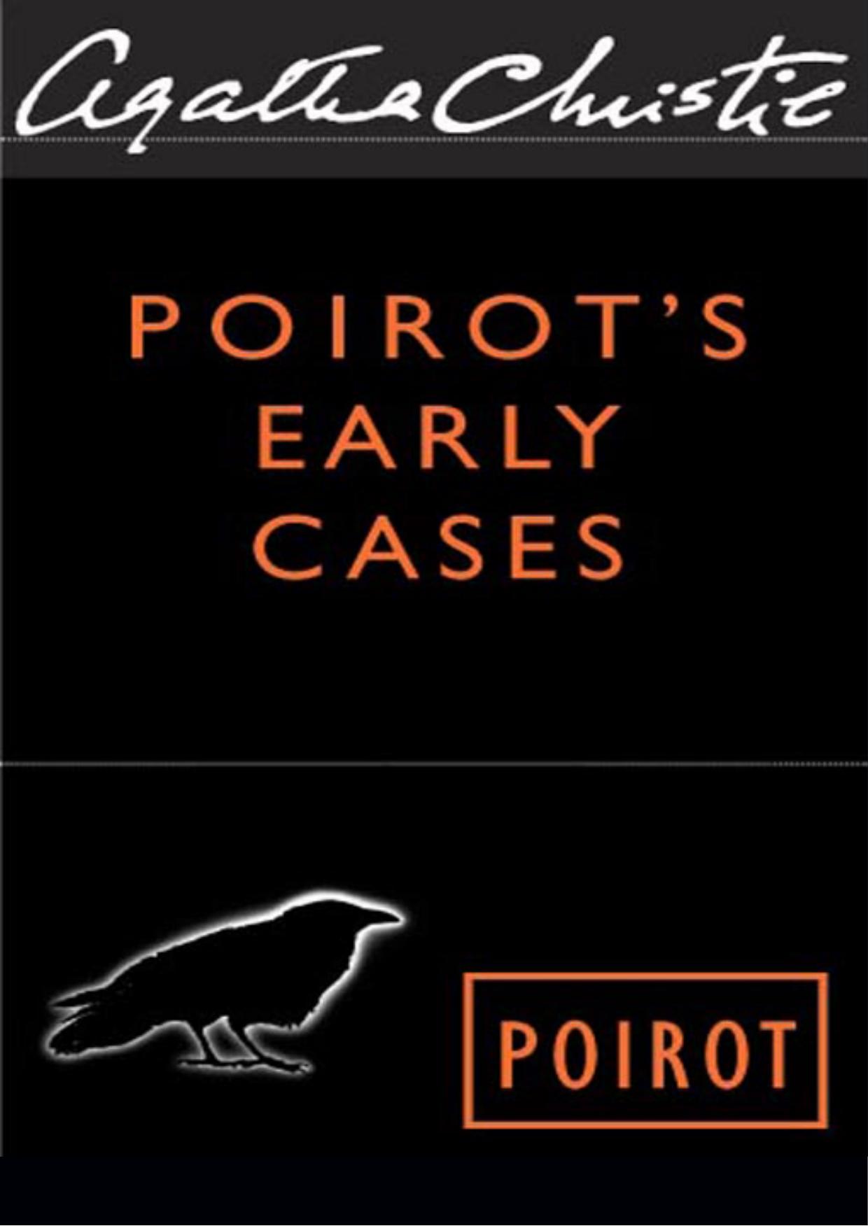 Poirot’s Early Cases (Poirot)