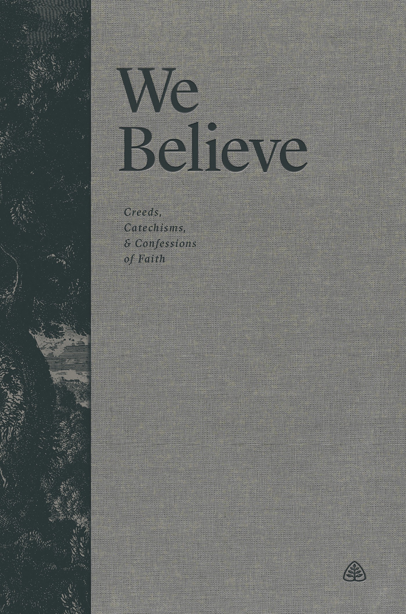 We Believe