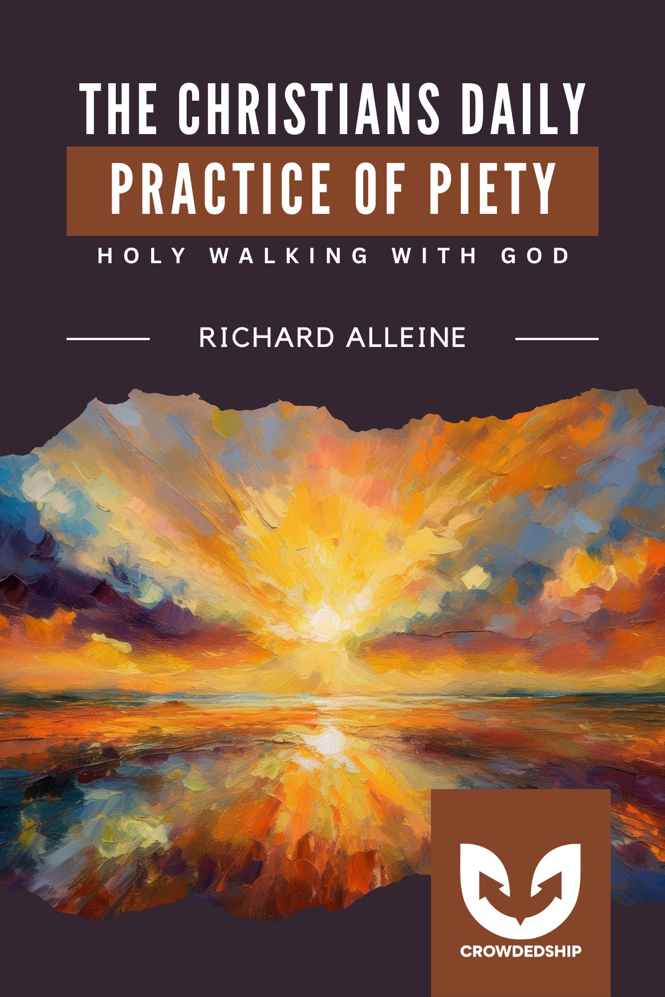 The Christians Daily Practice of Piety