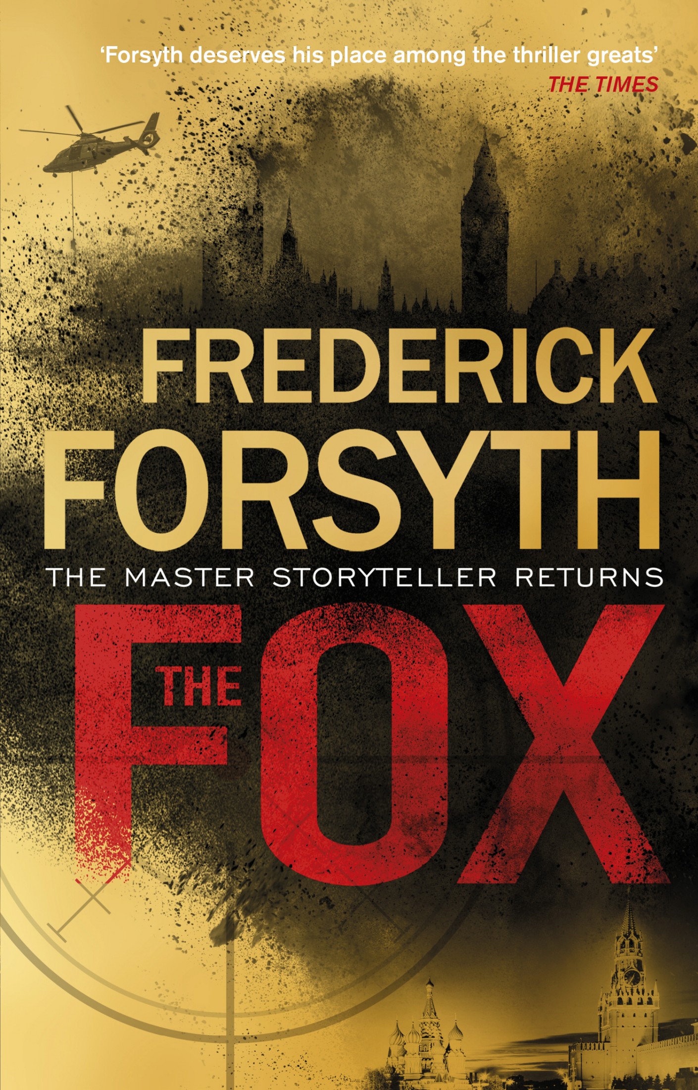 The Fox: The Number One Bestseller From the Master of Storytelling