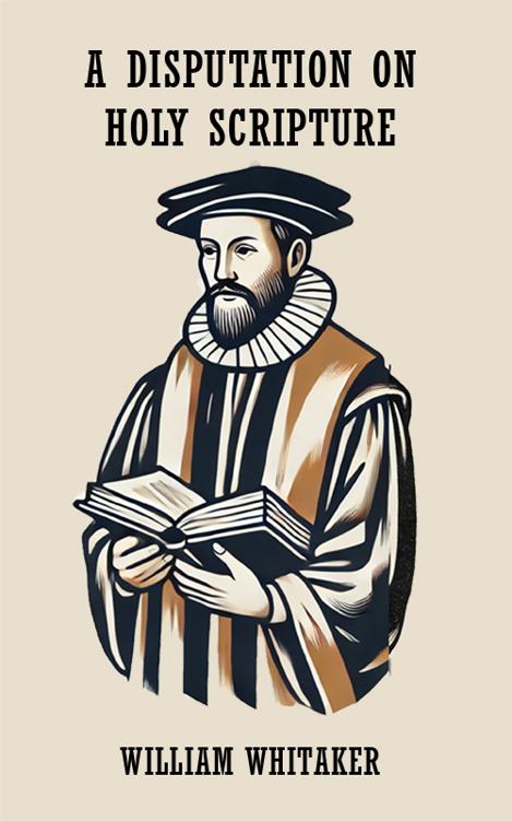 A Disputation on Holy Scripture