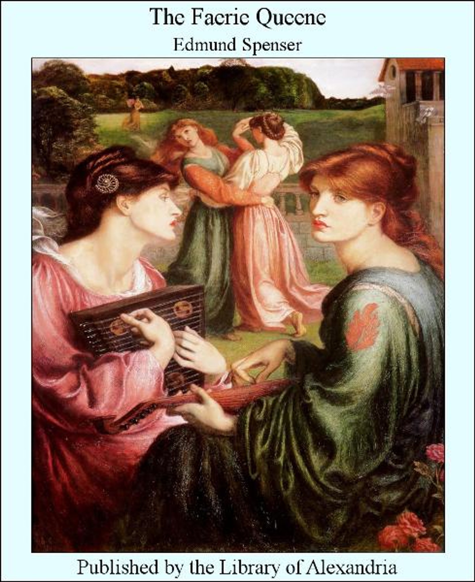 The Faerie Queene