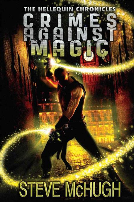 Crimes Against Magic (The Hellequin Chronicles, Book 1)