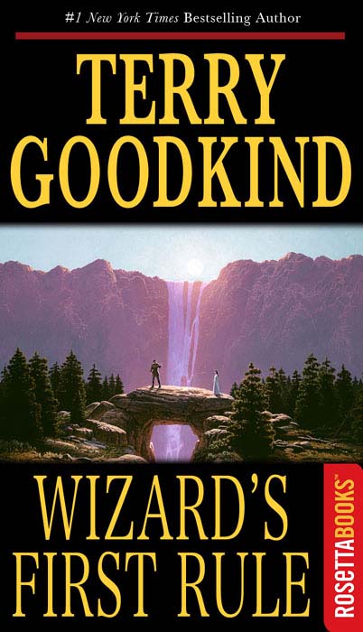 The Sword of Truth, Boxed Set I, Books 1-3: Wizard's First Rule, Blood of the Fold ,Stone of Tears