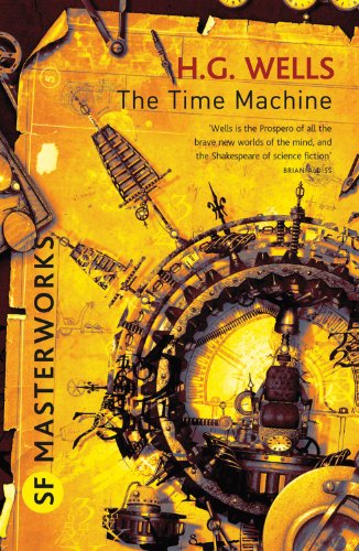 The Time Machine and the War of the Worlds