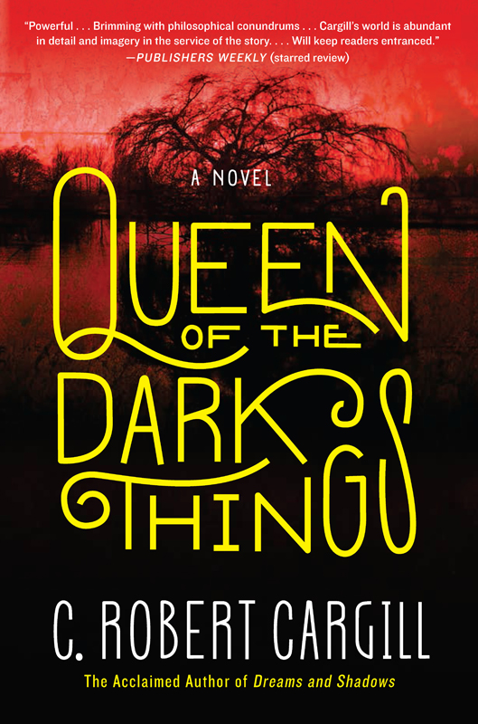 Queen of the Dark Things